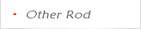Other Rod